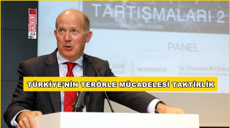 Büyükelçi Chilcott: Türkiye’nin terörle mücadelesi takdirlik