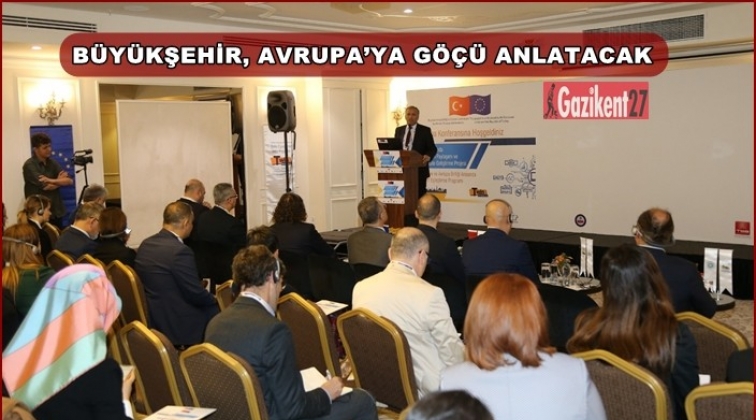 B&uuml;y&uuml;kşehir Avrupa'ya g&ouml;&ccedil;&uuml; anlatacak