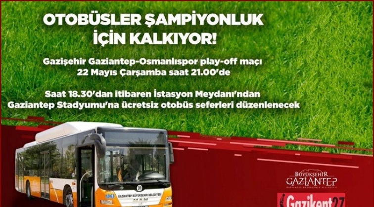 Büyükşehir'den Gazişehir'e ücretsiz otobüs desteği