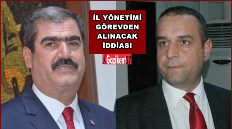 CHP Gaziantep yönetimi görevden alınacak iddiası!