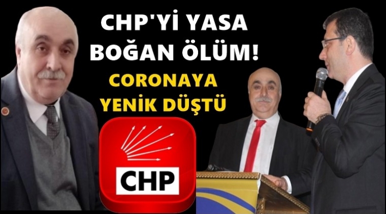 CHP Meclis Üyesi koronadan hayatını kaybetti