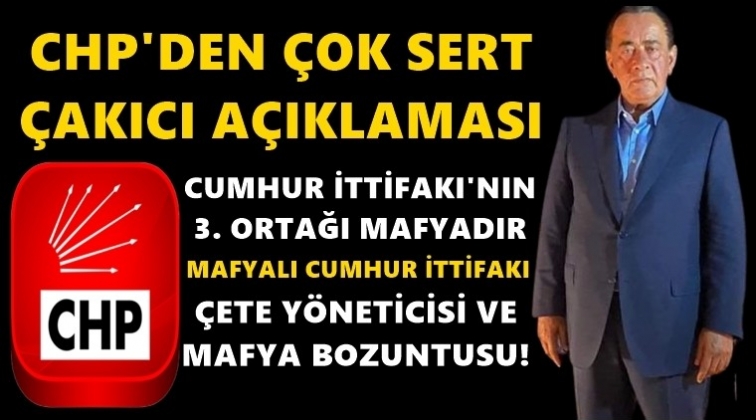 CHP’den çok sert Alaattin Çakıcı açıklaması