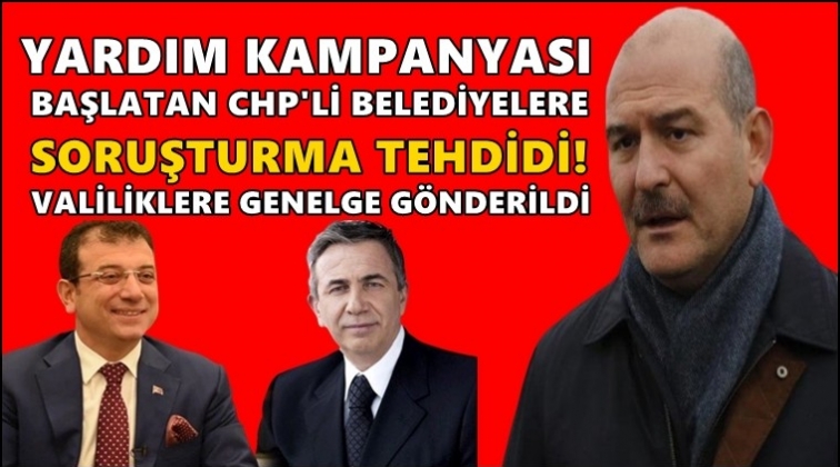 CHP'li belediyelere soruşturma tehdidi