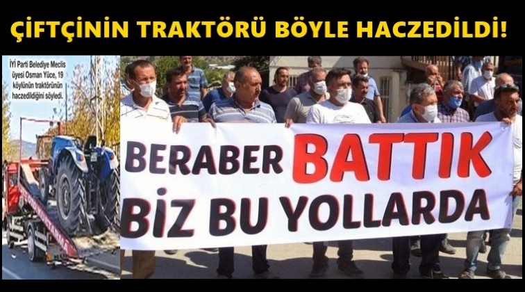 Çiftçilerin traktörleri haczedildi...