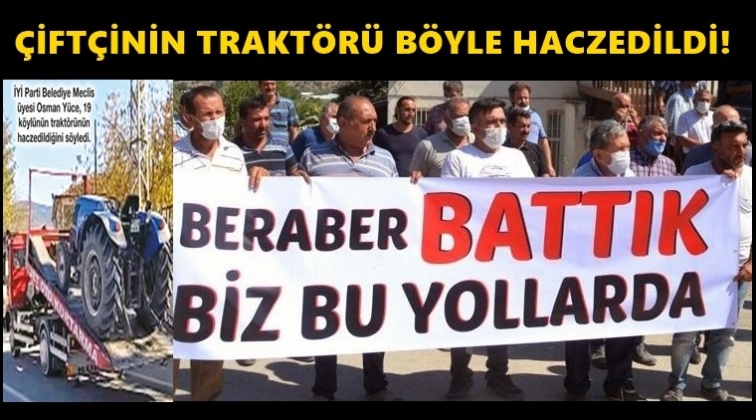 Çiftçilerin traktörleri haczedildi...