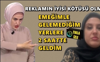 Cin çıkaran Hürman: Reklamın iyisi kötüsü olmaz