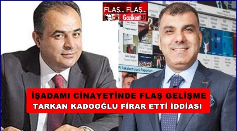 İşadamı cinayetinde flaş iddia