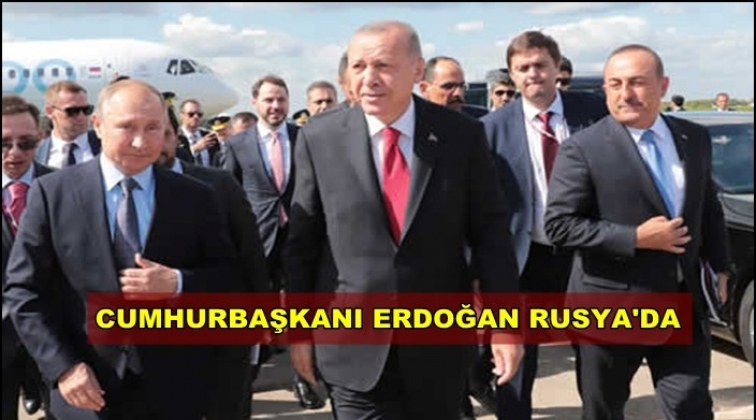 Cumhurbaşkanı Erdoğan Rusya’da