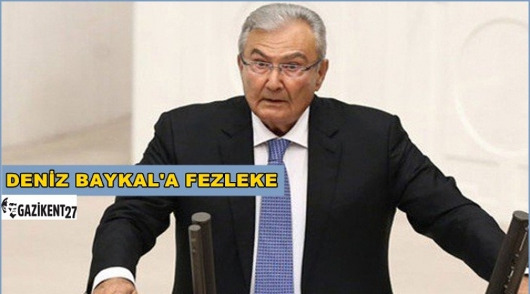 Deniz Baykal'a fezleke