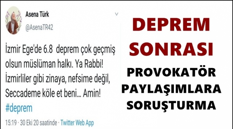 Depremden sonra ahlaksız provokasyon!