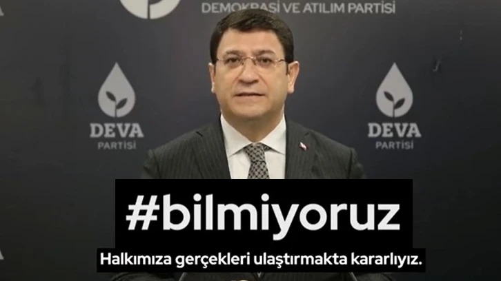 DEVA Partisi, bilmiyoruz etiketiyle kampanya başlattı