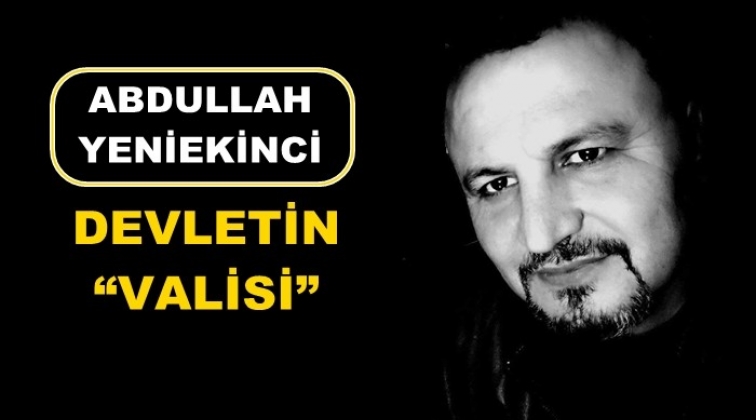 Devletin valilerine saygıyla...