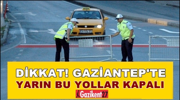 Dikkat! Miting nedeniyle bu yollar kapalı...