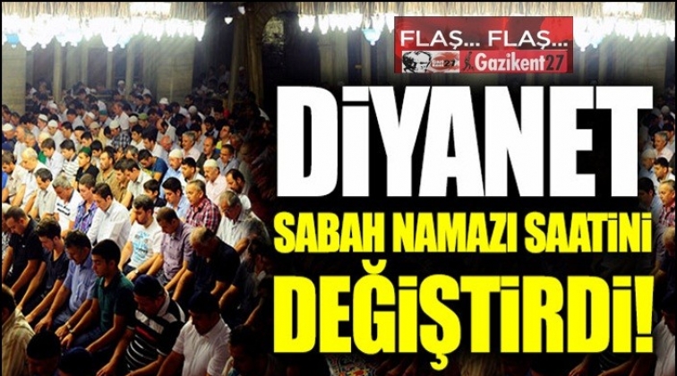 Diyanet, sabah namazının saatini değiştirdi