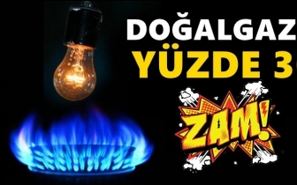 Doğalgaza yüzde 30 zam geldi!