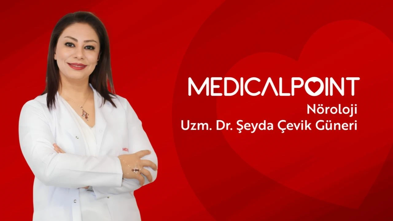 Dr. Şeyda Çevik Güner Medical Point Gaziantep'te