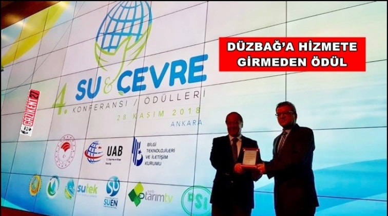 D&uuml;zbağ'a hizmete girmeden ilk &ouml;d&uuml;l