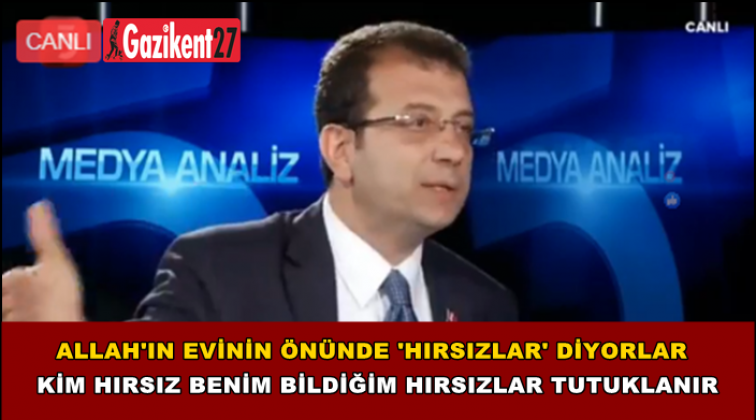 Ekrem İmamoğlu: Kim hırsız?