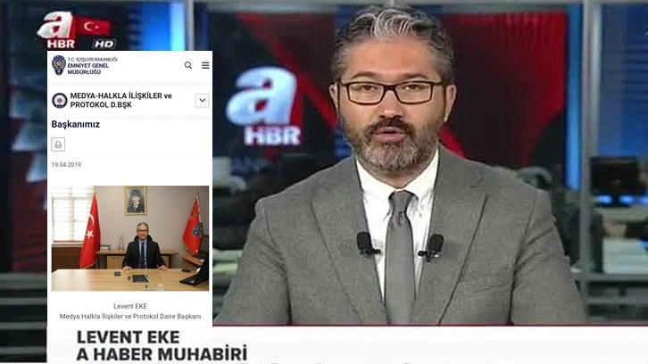 Emniyet'in basın müdürü, A Haber muhabiri çıktı!
