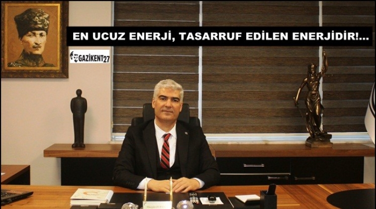 Enerji tasarruflu yeni teknolojiler zorunluluk