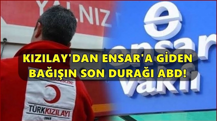 Ensar Vakfı’ndan bağış açıklaması