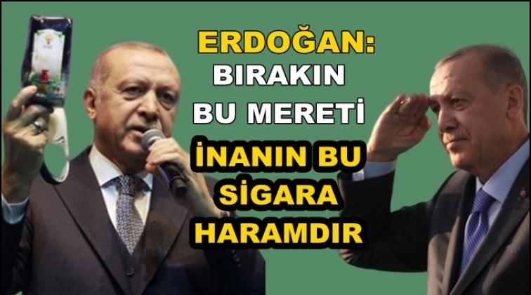 Erdoğan: Bırakın bu mereti...