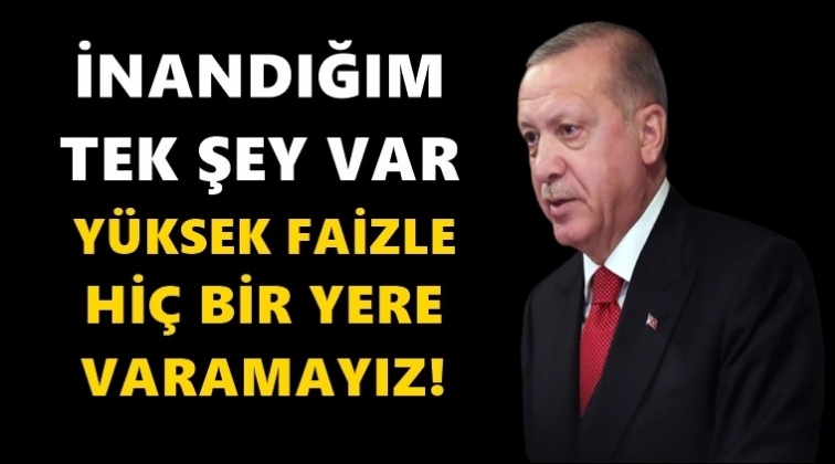 Erdoğan: Borcu borçla değil...