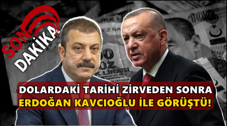 Erdoğan, Merkez Bankası Başkanı ile görüştü!