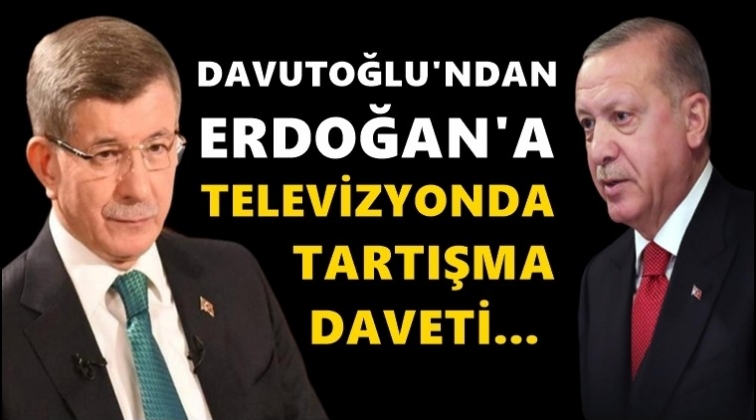 Erdoğan'a tartışma çağrısı...