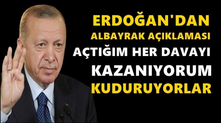 Erdoğan’dan Albayrak açıklaması