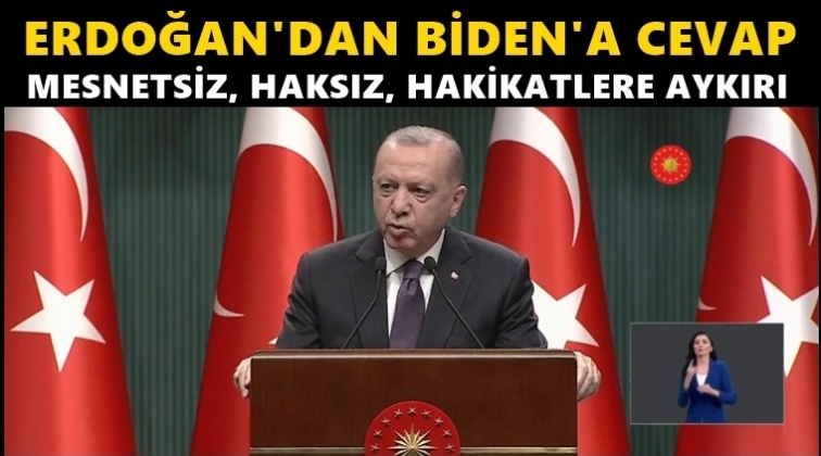 Erdoğan'dan Biden'a cevap...