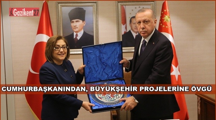 Erdoğan'dan Büyükşehir projelerine övgü
