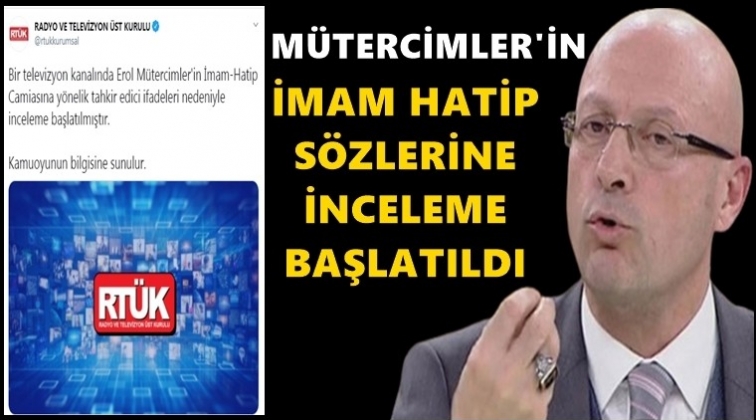 Erol Mütercimler’in sözlerine inceleme!..