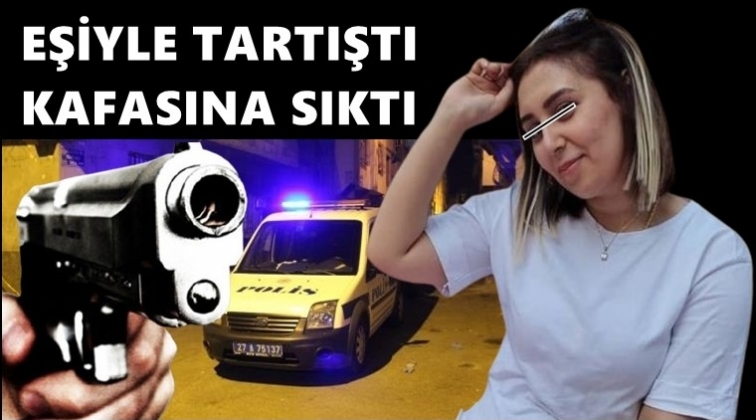 Eşiyle tartışan bir çocuk annesi kadın kafasına sıktı!