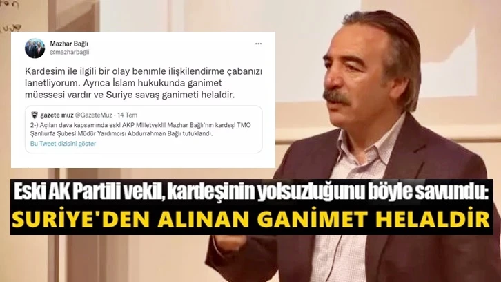 Eski AKP’li vekil yolsuzluğu böyle savundu!