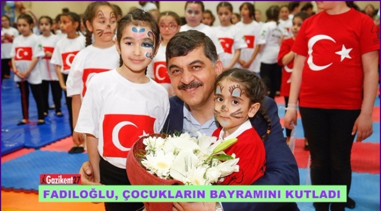 Fadıloğlu, 23 Nisan'ı kutladı