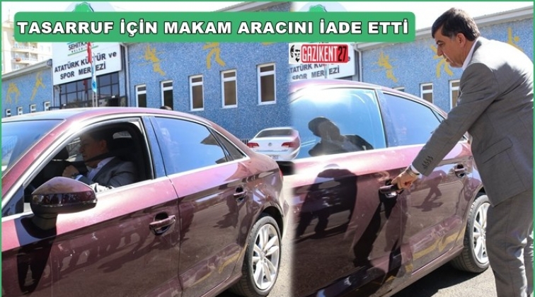 Fadıloğlu, makam aracını iade etti