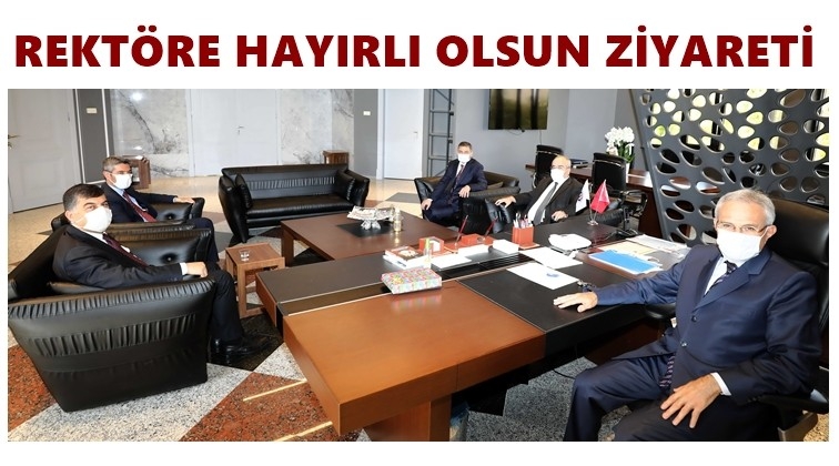 Fadıloğlu'ndan rektöre hayırlı olsun ziyareti