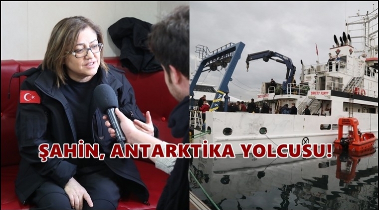 Fatma Şahin Antarktika yolcusu