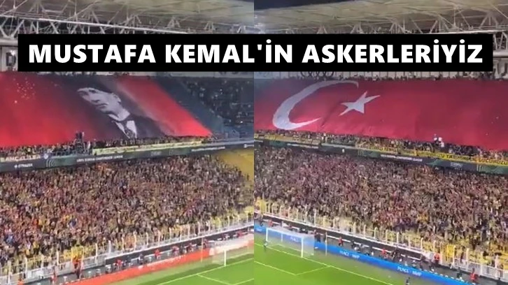 Fenerbahçe tribünlerinde “Mustafa Kemal’in Askerleriyiz” tezahüratı