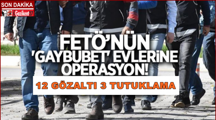 FETÖ'nün 'gaybubet evleri'ne operasyon: 3 tutuklama