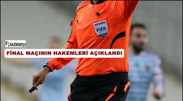 Final maçının hakemi açıklandı