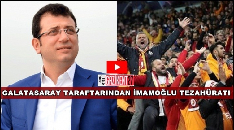 Galatasaray taraftarından İmamoğlu tezah&uuml;ratı