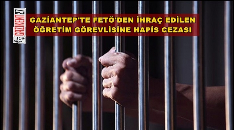GA&Uuml;N'den ihra&ccedil; edilen &ouml;ğretim g&ouml;revlisine hapis