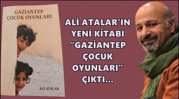 Gazeteci Ali Atalar’ın yeni kitabı çıktı