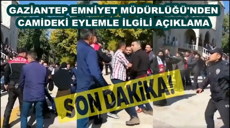 Gaziantep Emniyet Müdürlüğü'nden açıklama