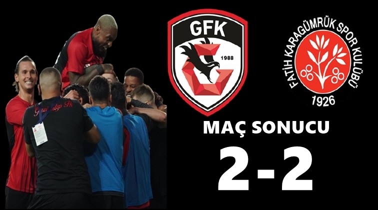Gaziantep FK 2-2 Fatih Karagümrük