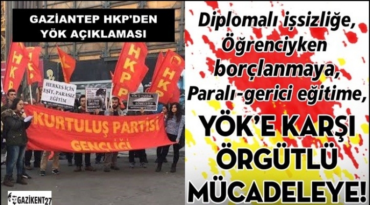Gaziantep Kurtuluş Partisi Gen&ccedil;liğinden Y&Ouml;K A&ccedil;ıklaması