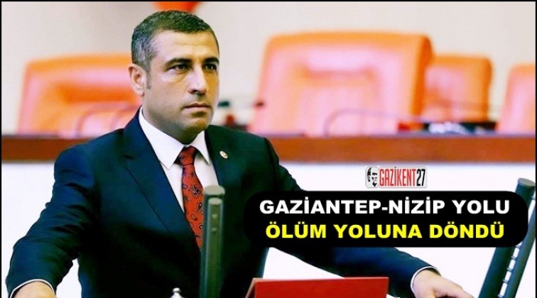 Gaziantep-Nizip yolu &lsquo;&Ouml;l&uuml;m Yolu&rsquo;na d&ouml;nd&uuml;