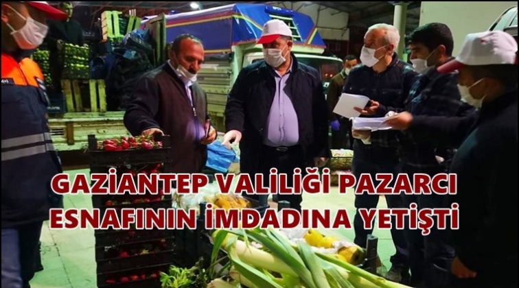 Gaziantep Valiliği'nden pazarcılara destek